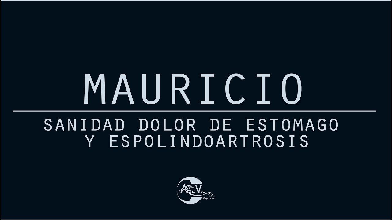 avivamiento en la biblia Mauricio, sanidad dolor de estomago y espolindoartrosis