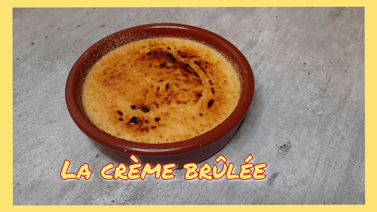 Recette de crème brûlée facile_ meilleure façon pour utiliser le reste de jaunes d'œuf