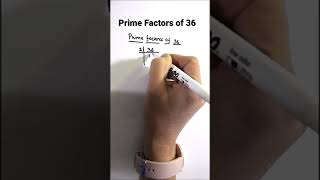 How to find prime factors of 36 by prime factorization / Find factors of a number / #shorts