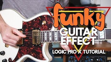 Funky Auto-Wah Guitar Effect in Logic [Logic Pro X Tutorial]