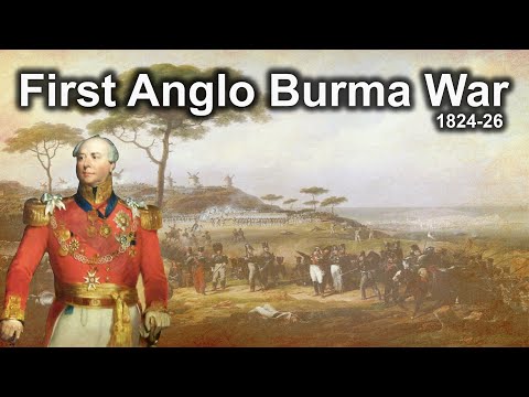 Anglo Burmese War (1824-26) in Hindi | आंग्ल-बर्मा युद्ध प्रथम | Modern Indian History | UPSC