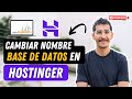 ⚡Cómo CAMBIAR el nombre de una BASE DE DATOS en PhpMyAdmin en Hostinger