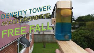 DENSITY TOWER - ACCELEROMETER - FREE FALL #physics