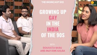 Growing up gay in the India of the 90s | The Momcast clips #gayrights