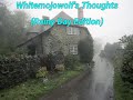 Whitemojowolfs thoughts rainy day edition