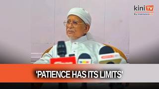 'Patience has its limits' - PAS may review ties with Bersatu, says Hadi