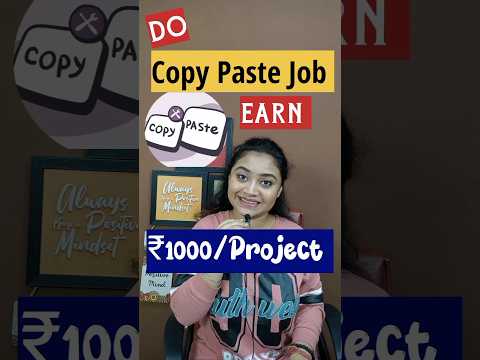 Do Copy Paste Work U0026 Earn 1000 Rupees Daily. Work From Home Jobs In 2023. Earn Money Online. #shorts