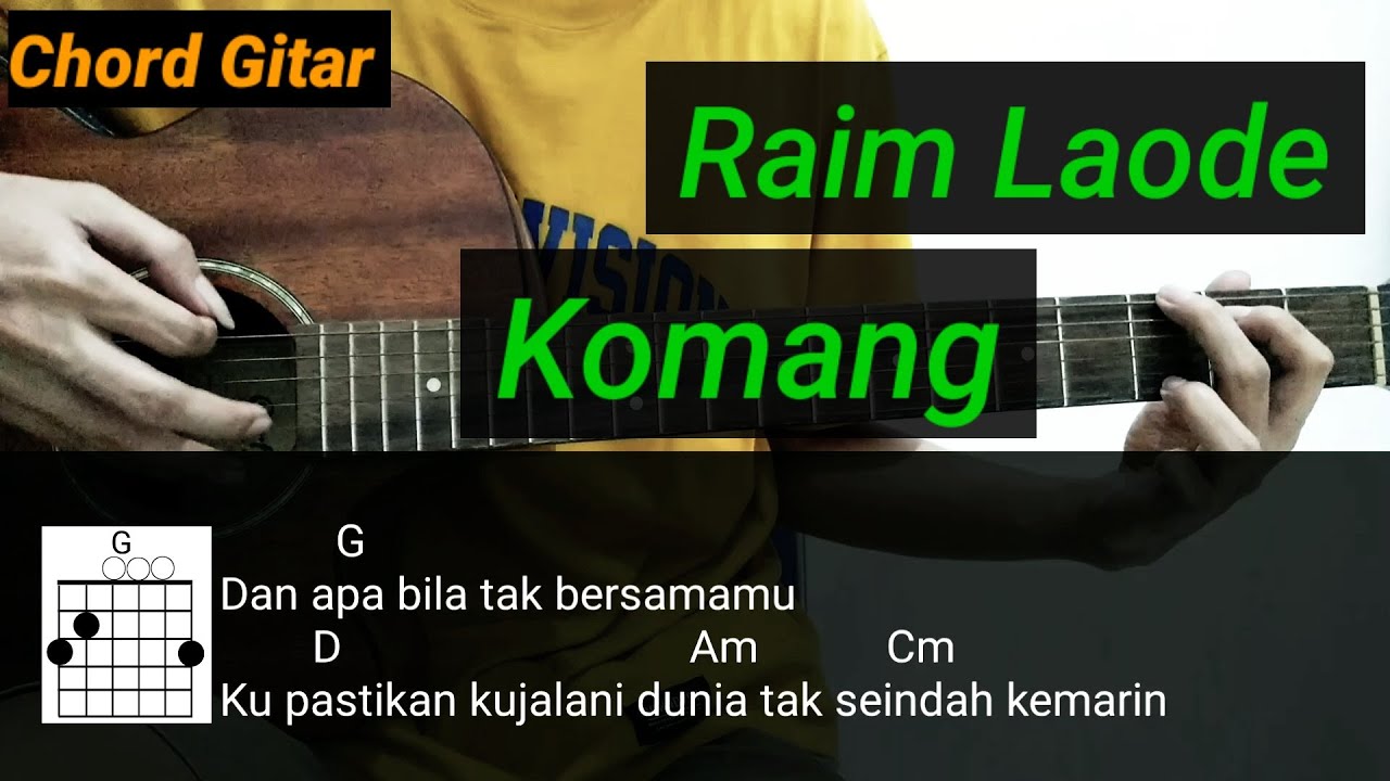 Chord Gitar Raim Laode Komang Tutorial Sebab Kau Terlalu Indah Dari ...