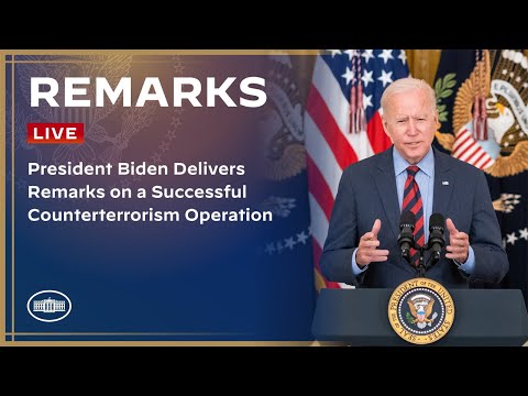 President Biden Delivers Remarks on a Successful Counterterrorism Operation