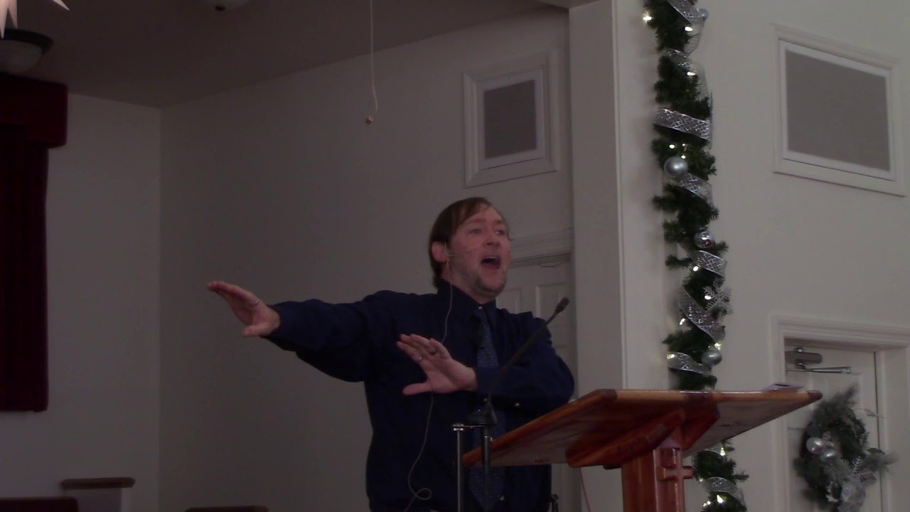 December 15 2019 Sunday Morning service with Pastor Andy Clapp - YouTube