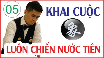 CÁCH CHƠI PHI TƯỢNG LUÔN CHIẾM NƯỚC TIÊN Bài 5 Vương Thiên Nhất vs Trình Minh