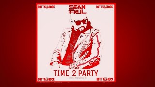 Sean Paul - Time To Party [Official Audio]