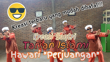 Lucu dan Mudah Dihafal!! Kreasi Seni Tari Islami Hawari " Perjuangan " || TKA-TPA Al Amin Campagaya