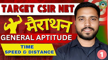 General aptitude (part-A) CSIR NET | time, speed & distance | time, speed & distance examples part-1