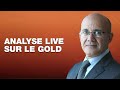 Analyse live sur le gold