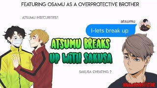 atsumu and sakusa break up | 3k special