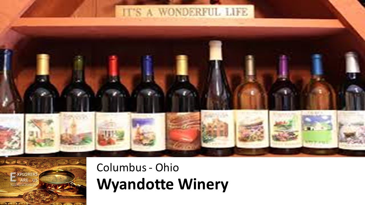 A Great Gathering Place Wyandotte Winery Columbus Ohio YouTube