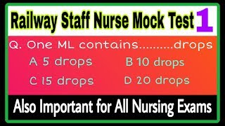 RRB Staff Nurse Mock Test~1 || RRB Model Paper || Important MCQ for Nursing All Nursing Exams