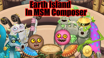 I Recreated Earth Island In MSM Composer