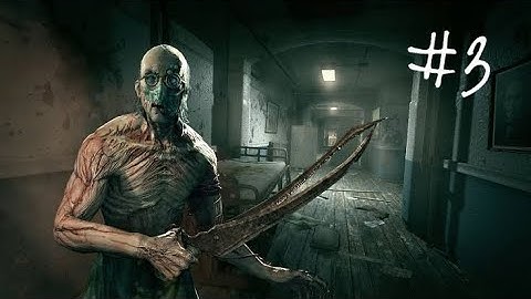 DOWN THE DRAIN | Part- 3 | Outlast Gameplay Walkthrough | GreyMatter