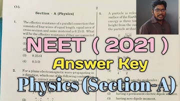NEET 2021 || ANSWER KEY || PHYSICS
