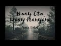 Nuay etu nuay manyana  comic relief lyrics