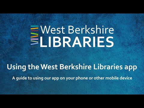 Using the West Berkshire Libraries app