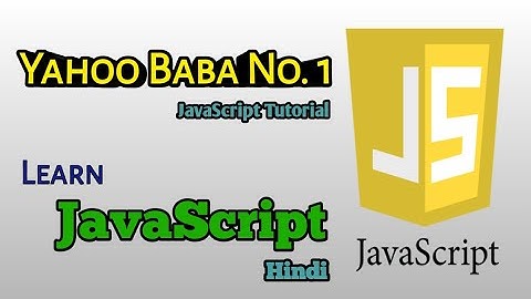 JavaScript Number Methods Tutorial in Hindi Video 58 | Yahoo Baba No. 1 |
