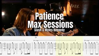 Patience live at Max Sessions | Slash \& Myles Kennedy | Guitar Tab \& Playalong