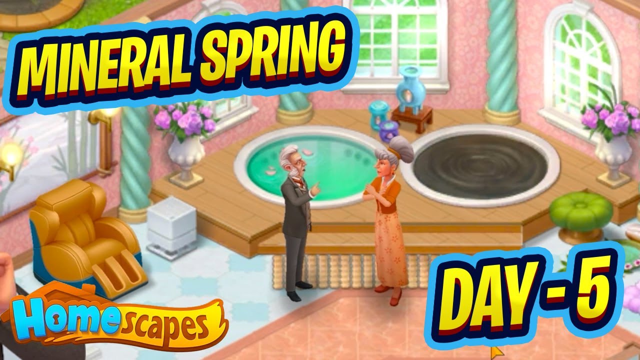 Homescapes Mineral Spring Area Day 5 - Mountain Estate