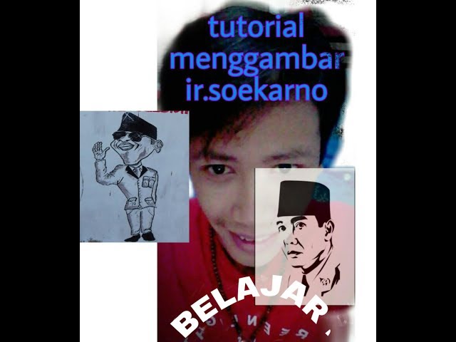 Menggambar Ir  Soekarno San Proklamator class=