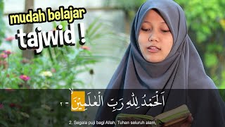 Spesial Belajar Tajwid! Mudah Mengetahui Tajwid Pada Surah Alfatihah Bersama Yosi Nofita Sari