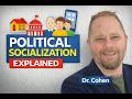 Dr Cohen on 🏛️ Political Socialization Explained | How We Form Political Beliefs