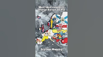 Most liked comments change Europe S3 P13 #map #mapping #geography