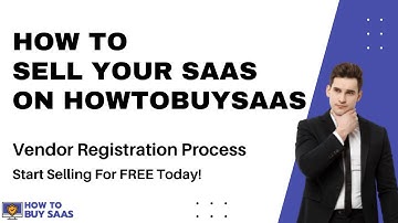 How To Sell SaaS Subscriptions On HowtobuySaaS [ Quick Tutorial ]