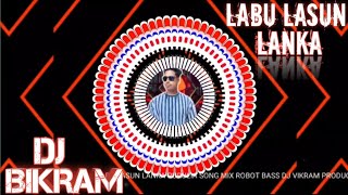 Dj Bikram Mix/Labu Lasun Lanka Purulia Song/Powered By @DJBIKRAM_ #song #viralsong