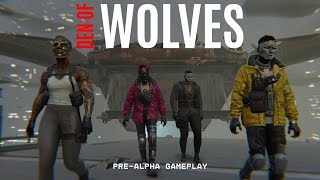 Den of Wolves (Pre-Alpha) | 10 Minutes of True Full Heist Gameplay