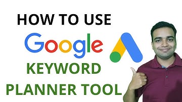 How to Use Keyword Planner Tool | Google Keyword Research Tool