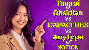 Tana AI vs Obsidian vs Notion vs Anytype vs Capacities (2026 GUIDE)