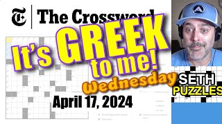 April 17, 2024 (Wed.): "It's all Greek to me!" New York Times Crossword Puzzle