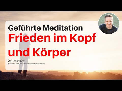 Video: Meditation Verbessert Das Geistige Wohlbefinden, Reduziert Stress
