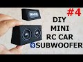 DIY Mini RC CAR Bluetooth Subwoofer v.4 With Bass Radiator |RC CAR SUB| GIVEAWAY