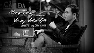 Download Lagu BÓNG TRĂNG ĐANG DẦN TRÔI (Duy Mạnh) MP3 Download Lagu BÓNG TRĂNG ĐANG DẦN TRÔI (Duy Mạnh) MP3