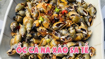 ỐC CÀ NA XÀO SA TẾ THƠM NGON | Con Ba Bỉnh | Món ngon chuẩn gia đình