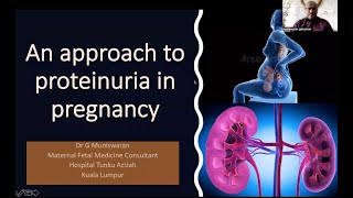 An approach to proteinuria in pregnancy