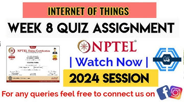 Introduction To Internet Of Things | Week 8 Answers 2024 | NPTEL | SWAYAM
