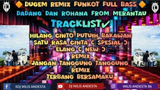 SPESIAL BOS MUDA DADANG DAN ROHANA‼️DJ HILANG CINTO PUTUIH BAKAWAN ❌ DJ SATU RASA CINTA‼️