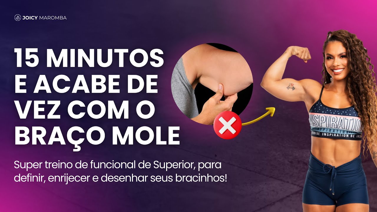 15 MINUTOS E ACABE DE VEZ COM O BRAÇO MOLE Super funcional de Superior para definir seus braços