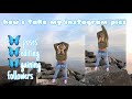 how i take + edit my instagram pictures ♡