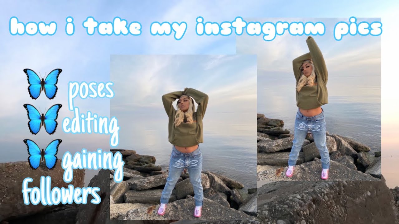 How I Take Edit My Instagram Pictures YouTube